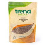 Trend Organic Ground Flaxseed (Brown), Milled Linseed Seeds, High in Protein, Rich in Fibre and Omega-3s, Certified Organic, Vegan, GMO-Free, No Additives, No Preservatives, Raw Whole Seeds, 1kg