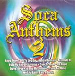 Soca Anthems Volume 2