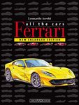 Ferrari: All The Cars: New enlarged Edition