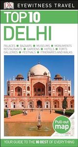 Top 10 Delhi (DK Eyewitness Travel Guide)