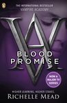 Vampire Academy: Blood Promise (book 4) [Paperback] Mead, Richelle