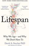 Lifespan: Why We Age - and Why We D