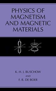 Physics of Magnetism and Magnetic Materials