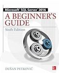 Microsoft SQL Server 2016: A Beginn