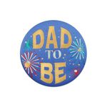 Dad To Be Satin Button 2" Party Accessory