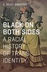 Black on Both Sides: A Racial Histo