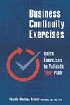 Business Continuity Exercises: Quick Exercises to Validate Your Plan