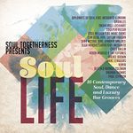 Soul Togetherness Presents Soul Life