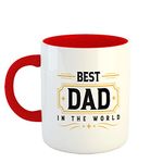 Happu - Fathers Day Printed Coffee Mug, Best Dad in The World, Gifts for Birthday, Anniversary, Fathers Day, Gifts for Father/Husband/Brother,5589-RD