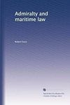 Admiralty and maritime law