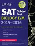 Kaplan SAT Subject Test Biology E/M 2015-2016