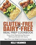 Gluten-Free & Dairy-Free Meal Prep 