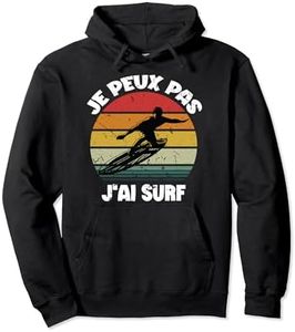 Je peux pas j'ai surf cadeau surfeur homme femme Sweat à Capuche