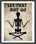 Roxbury Row Halloween Bathroom Decor, Spooky, Creepy, Funny Halloween Decorations, Skeleton Halloween Decor, Goth Bathroom Decor, Funny Bathroom Sign, Let That Shit Go, Skeleton Decor (8x10 Unframed)