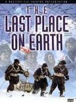 The Last Place On Earth [DVD]