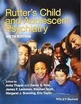 Rutter's Child and Adolescent Psych