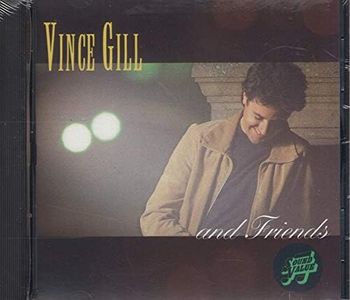 Vince Gill & Friends