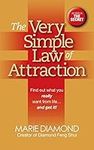 The Very Simple Law of Attraction: Find Out What You Really Want from Life . . . and Get It!: Find Out What You Really Want from Life . . . and Get It!