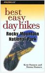 Best Easy Day Hikes Rocky Mountain National Park (Best Easy Day Hikes Series)