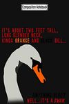 Composition Notebook: Hot fuzz swan quote Journal Notebook Blank Lined Ruled 6x9 100 Pages