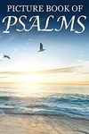 Picture Book of Psalms: For Seniors