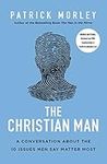 The Christian Man: A Conversation A