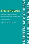 Epistemology: Classic Problems and 