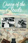 Queen of the Clouds: Joan Merriam Smith and Jerrie Mock’s Epic Quest to Become the First Woman to Fly Solo Around the World