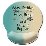 ITNRSIIET [30% Larger Ergonomic Mouse Pad with Gel Wrist Rest Support, Green Gradient, Stay Positive Work Hard and Make It Happen Motivational Sign Inspirational Quote Mouse Pad Motivational Quotes