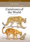Carnivores of the World – Second Edition: 117 (Princeton Field Guides)