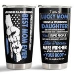 Mothers Day Gifts, Funny Gifts for Mom from Daughter, Best Mom Ever Tumbler 20 oz with Lid, Sarcastic Mom Mug, Mom Drinking Cup, Birthday Gifts for Women