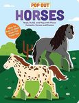 Pop Out Horses: Read, Build, and Play with These Fantastic Horses and Ponies (Pop Out Books, 5)