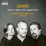 Franz Schubert: Piano Trios; Notturno; Rondo; Arpeggione Sonata