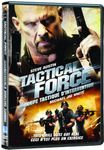 Tactical Force / Groupe Tactique d’Intervention (Bilingual)