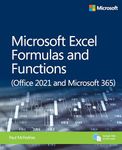 Microsoft Excel Formulas and Functions (Office 2021 and Microsoft 365) (Business Skills)