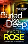 Buried Too Deep: dark secrets come to light in this gripping new thriller (The New Orleans Series)