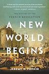 A New World Begins: The History of 