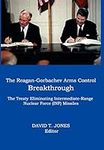 The Reagan-Gorbachev Arms Control B
