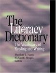 The Literacy Dictionary: The Vocabulary of Reading and Writing