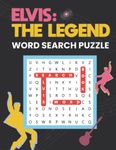 Elvis: The Legend music word search puzzle.: Great Country Music Word Scrambles about Elvis. Large print word puzzle for adults and rock music lovers. ... Great music gift for your friends or family.