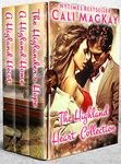 The Highland Heart Collection - The Highlander's Hope, A Highland Home, and A Highland Heist: The Complete Highland Heart Series (The Highland Heart Series Book 4)