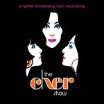 The Cher Show (Original Broadway Cast Recording)