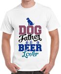 Caseria Men's Cotton Graphic Printed Half Sleeve T-Shirt - Beer Dog Father (White, XXL)