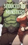 Seduced by Monsters Erotica Bundle: