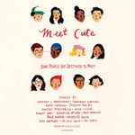 Meet Cute: Some People Are Destined to Meet