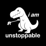 CCI Creative Concept Ideas I am Unstoppable T-Rex Funny Decal Vinyl Sticker|Cars Trucks Vans Walls Laptop| White |5.5 x 5.5 in|CCI1635