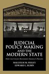 Judicial Policy Making and the Modern State: How the Courts Reformed America's Prisons (Cambridge Studies in Criminology)