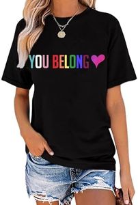 CAZYCHILD Women You Belong Shirt Funny Rainbow Pride Graphic T-Shirt LGBT Gay Lesbian Equality Pride Blouse Tops, Black, Medium