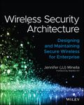 Wireless Security Architecture: Des