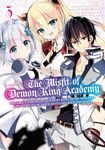 The Misfit of Demon King Academy 03: History's Strongest Demon King Reincarnates and Goes to School with His Descendants